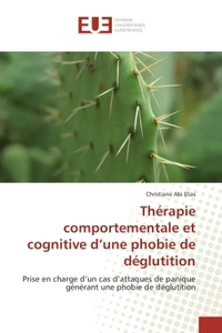 Thérapie comportementale et cognitive d'une phobie de déglutition