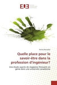 Quelle place pour le savoir-être dans la profession d'ingénieur?