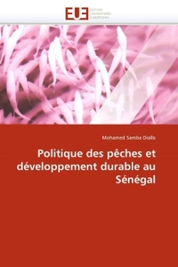 Politique des pêches et développement durable au sénégal