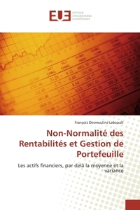 Non-Normalité des Rentabilités et Gestion de Portefeuille