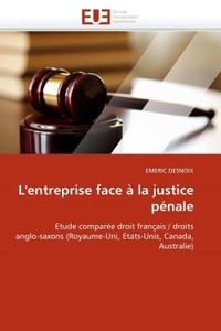 L''entreprise face à la justice pénale