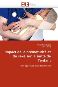 Impact de la prématurité et du sexe sur la santé de l''enfant