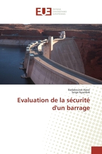Evaluation de la sécurité d'un barrage