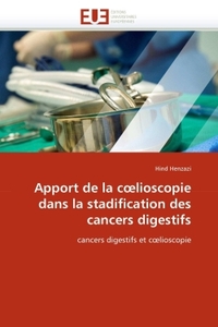 Apport de la c lioscopie dans la stadification des cancers digestifs