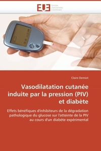 Vasodilatation cutanée induite par la pression (piv) et diabète