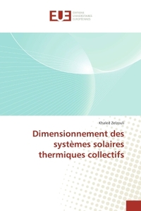 Dimensionnement des systèmes solaires thermiques collectifs