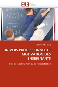 Univers professionnel et motivation des enseignants