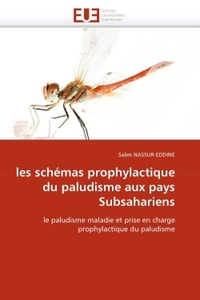 Les schémas prophylactique du paludisme aux pays subsahariens