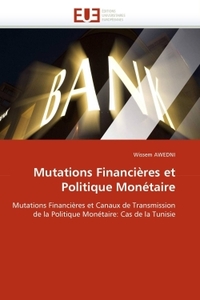 Mutations financières et politique monétaire