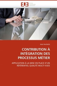 Contribution à intégration des processus métier