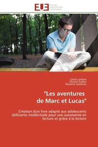 "LES AVENTURES DE MARC ET LUCAS"