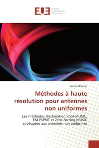 Méthodes à haute résolution pour antennes non uniformes
