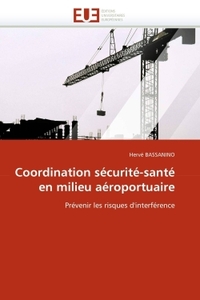 Coordination sécurité-santé en milieu aéroportuaire