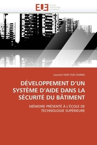 Développement d un système d aide dans la sécurité du bâtiment