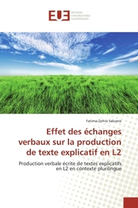 Effet des échanges verbaux sur la production de texte explicatif en L2
