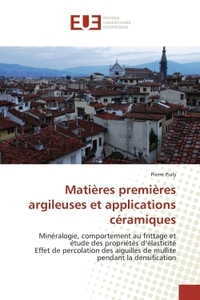Matières premières argileuses et applications céramiques