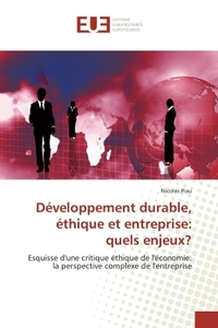 Développement durable, éthique et entreprise: quels enjeux?