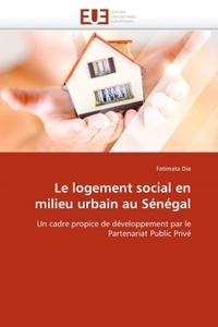 Le logement social en milieu urbain au sénégal