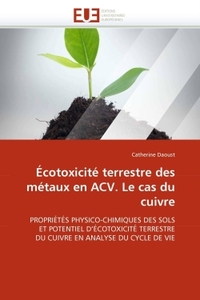 Écotoxicité terrestre des métaux en acv. le cas du cuivre