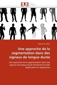 Une approche de la segmentation dans des signaux de longue durée