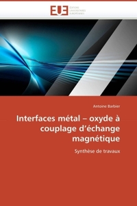 INTERFACES METAL OXYDE A COUPLAGE D'ECHANGE MAGNETIQUE