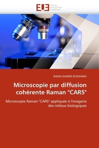 Microscopie par diffusion cohérente Raman "CARS"