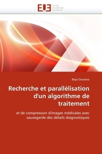 Recherche et parallélisation d''un algorithme de traitement