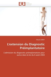 L'extension du diagnostic préimplantatoire