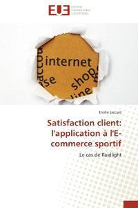 Satisfaction client: l'application à l'e-commerce sportif