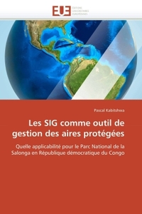 Les sig comme outil de gestion des aires protégées