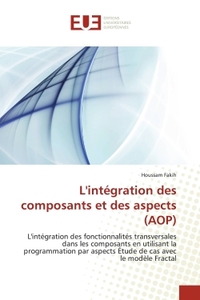 L''INTEGRATION DES COMPOSANTS ET DES ASPECTS (AOP)