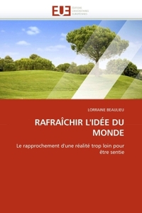 Rafraîchir l'idée du monde