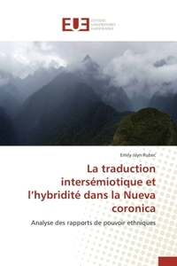 La traduction intersémiotique et l hybridité dans la nueva coronica