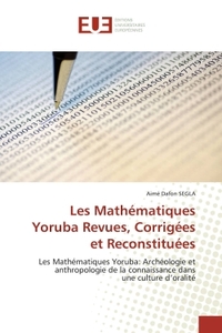 Les Mathématiques Yoruba Revues, Corrigées et Reconstituées
