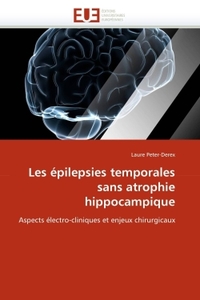 Les épilepsies temporales sans atrophie hippocampique
