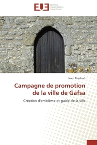 Campagne de promotion de la ville de gafsa