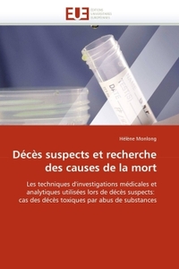 Décès suspects et recherche des causes de la mort