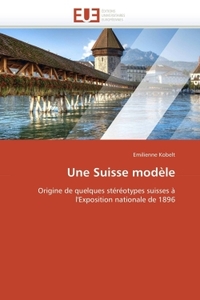 Une suisse modèle