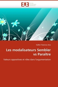 Les modalisateurs sembler vs paraître