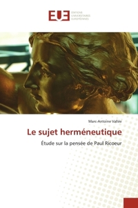 LE SUJET HERMENEUTIQUE