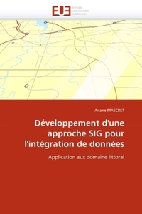 Développement d''une approche sig pour l''intégration de données