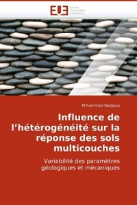 Influence de l hétérogénéité sur la réponse des sols multicouches