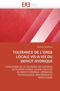 TOLERANCE DE L ORGE LOCALE VIS-A-VIS DU DEFICIT HYDRIQUE