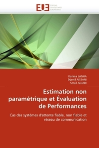 Estimation non paramétrique et évaluation de performances