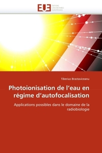 Photoionisation de l''eau en régime d''autofocalisation