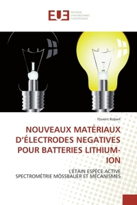 NOUVEAUX MATÉRIAUX D'ÉLECTRODES NEGATIVES POUR BATTERIES LITHIUM-ION