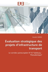 Évaluation stratégique des projets d infrastructure de transport