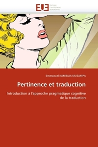PERTINENCE ET TRADUCTION
