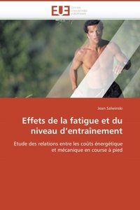 Effets de la fatigue et du niveau d entraînement