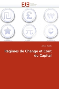 Régimes de change et coût du capital